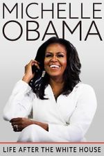 Watch Michelle Obama: Life After the White House Zmovies