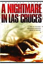 Watch A Nightmare in Las Cruces Zmovies