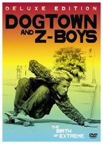 Watch Dogtown and Z-Boys Zmovies