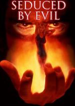 Watch Seduced by Evil Zmovies