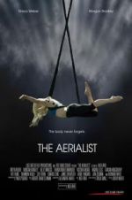 Watch The Aerialist Zmovies