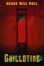 Watch Guillotine Zmovies
