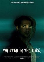 Watch Whisper in the dark Zmovies