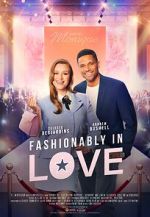 Watch Fashionably in Love Zmovies