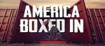 Watch America Boxed In Zmovies