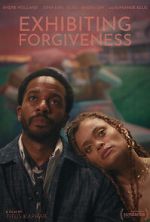 Watch Exhibiting Forgiveness Zmovies