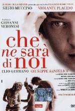Watch Che ne sarà di noi Zmovies