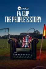 Watch FA Cup: The People\'s Story Zmovies
