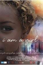 Watch I Am A Girl Zmovies