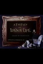 Watch A Fantasy on London Life Zmovies