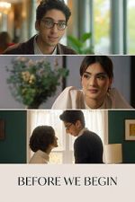 Watch Before We Begin Zmovies