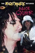 Watch Alice Cooper: The Nightmare Returns Zmovies