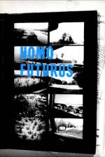 Watch Homo Futurus: A Challenge to Darwinian Thinking Zmovies