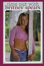 Watch Time Out with Britney Spears Zmovies