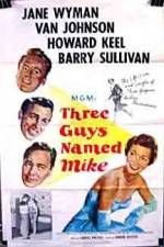 Watch Three Guys Named Mike Zmovies