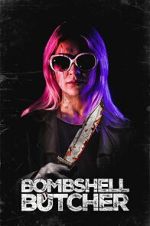 Watch The Bombshell Butcher Zmovies