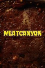 Watch Meatcanyon (Short 2025) Zmovies