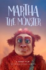 Watch Martha the Monster Zmovies
