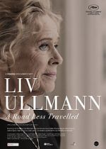 Watch Liv Ullmann: A Road Less Travelled Zmovies
