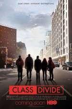 Watch Class Divide Zmovies