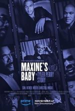 Watch Maxine\'s Baby: The Tyler Perry Story Zmovies