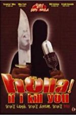 Watch Holla If I Kill You Zmovies