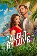 Watch Caught by Love Zmovies