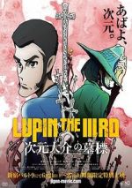 Watch Lupin the Third: The Gravestone of Daisuke Jigen Zmovies