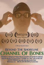 Watch Beyond the Shoreline: The Channel of Bones Zmovies
