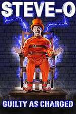 Watch Steve-O: Guilty as Charged Zmovies