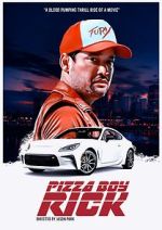 Watch Pizza Boy Rick Zmovies