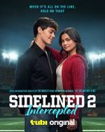 Watch Sidelined 2: Intercepted Zmovies