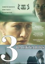Watch 3 Backyards Zmovies