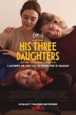 Watch His Three Daughters Zmovies