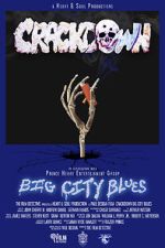 Watch Crackdown Big City Blues Zmovies