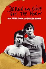 Watch Derek and Clive Get the Horn Zmovies