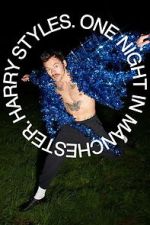 Watch Harry Styles. One Night in Manchester. Zmovies