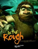 Watch In the Rough (Short 2004) Zmovies