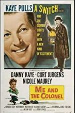 Watch Me and the Colonel Zmovies