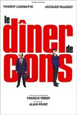 Watch Le D�ner de Cons Zmovies