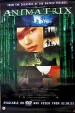 Watch The Animatrix Zmovies