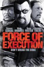 Watch Force of Execution Zmovies