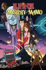 Watch Lupin the 3rd: The Mystery of Mamo Zmovies