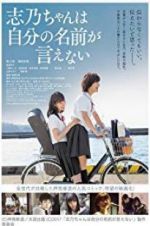 Watch Shino Cannot Say Her Own Name Zmovies