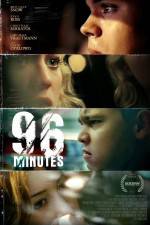 Watch 96 Minutes Zmovies