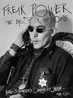 Watch Freak Power: The Ballot or the Bomb Zmovies