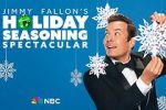 Watch Jimmy Fallon\'s Holiday Seasoning Spectacular (TV Special 2024) Zmovies