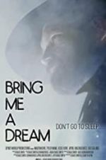 Watch Bring Me a Dream Zmovies