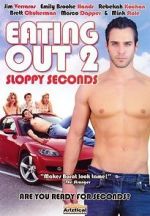 Watch Eating Out 2: Sloppy Seconds Zmovies