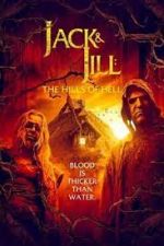Watch Jack & Jill: The Hills of Hell Zmovies